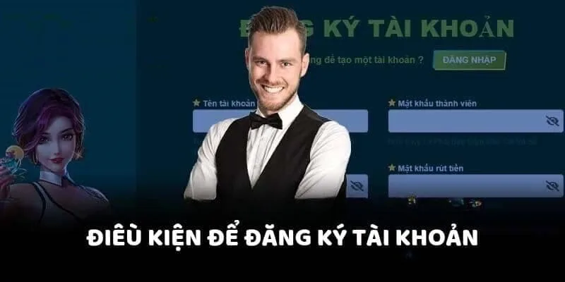 Điều kiện để đăng ký VM88 thành công